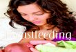 A GUIDE TO - PHFE WIC€¦ · A Guide to Breastfeeding » 7 How do I know that my baby is getting enough milk? • You can tell your baby is getting enough milk by her weight gain
