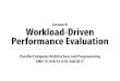 Lecture 9: Workload-Driven Performance Evaluation15418.courses.cs.cmu.edu/fall2017content/lectures/09_perfeval/09... · Lecture 9: Workload-Driven Performance Evaluation. CMU 15-418/618,