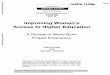 Improving Women's Access to Higher Educationdocuments.worldbank.org/curated/en/737281468766222245/pdf/mul… · Improving Women's Access to Higher Education A Review of World Bank