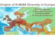 Origins of R-M269 Diversity in Europe - DNA-testing for ...€¦ · Busby et al. (2012) • Performed largest study of R1b chromosomes and associated STR diversity to date (N=6,503)