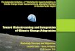Toward Mainstreaming and Integration of Climate Change ... 1... · Toward Mainstreaming and Integration of Climate Change Adaptation Workshop Overview and Objectives Discovery Suites