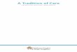 A Tradition of Care Annual … · • Delivering patient-centered care requires high-functioning team members who demonstrate effective communication skills and a commitment to individualized