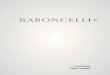 LIGHTING - Baroncelli PS_TABLE L… · SHOWROOM LOCATIONS LONDON SHOWROOM Studio C3, The Imperial Laundry 71 Warriner Gardens London, SW11 4XW T +44 (20) 7720 6556 F +44 (20) 7720