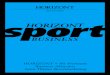 PRÄSENTIERT - HORIZONT€¦ · HORIZONT SPORTBUSINESS 3 Kommunikation, die kickt: Das Sport-Gesamtportfolio Im Folgenden zeigen wir Ihnen unser „Sportportfolio 2015“ – für