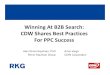 Winning At B2B Search: CDW Shares Best Practices For PPC ...€¦ · Winning At B2B Search: CDW Shares Best Practices For PPC Success Alan Rimm-Kaufman, PhD Rimm-Kaufman Group Anne