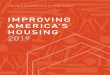 IMPROVING AMERICA’S HOUSING - NCSHA€¦ · Remodeling Industry National Kitchen ath Association Neil Kelly Inc Owens Construction Power Home Remodeling Group Professional Remodeler