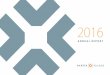 2016 Warren Village Annual Report FINAL · donors, partners, community investors, and friends who have joined us in our eﬀorts. Thanks to you Warren Village families are achieving