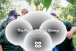 The Psychology of Giving - WordPress.com€¦ · The Psychology of Giving A report by the Co-op. 2 Contents Foreword by Rufus Olins 3 The nature of giving 4-5 Our key findings 6 Why