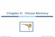 Chapter 9: Virtual Memory - wmich.eduzijiang/teach/CS4540S13/ch09-1.pdf · Chapter 9: Virtual Memory . Operating System Concepts 9.2 Silberschatz, Galvin and Gagne Background Virtual