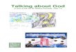 Talking about God - Diocese of St Albans · Talking about God Year Group 1/2 ABOUT THIS UNIT This unit of RE for 5-7 year olds provides activities and learning ideas to enable children