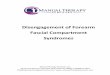 Disengagement of Forearm Fascial Compartment Syndromes · PDF file Disengagement of Forearm Fascial Compartment Syndromes. Disassociation and disengagement of fascial compartments