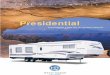 2001 Holiday Rambler Presidential Brochure · Decor Glass in Cabinet Doors Slide-Out House Fascia Trim with Fabric Inserts Dressing Mirror Medicine Cabinet with Lights Above Tip-Out