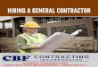 5 TIPS WHEN HIRING A GENERAL CONTRACTOR...3 5 TIPS WHEN HIRING A GENERAL CONTRACTOR 5. Talk to Your List of Candidates Online searches and discussions with other business owners can