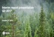 Interim report presentation Q3 2017 - SCA · Interim report presentation Q3 2017 October 31, 2017 . Ulf Larsson, CEO . Summary Q3 2017 3 Strong market with increasing prices Sales