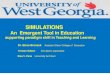 SIMULATIONS - University System of Georgia...Simulation applications at UWG • Nursing Hospital environment Including ICU, Exam rooms, automated medication dispenser, Obstetrics,