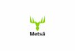 Metsä Group Results 2015€¦ · Non-recurring items in 2015 11 3/2/2016 Metsä Group Metsä Group – Results 2015 EUR million 2015 Operating result incl. non-recurring items 542.1