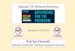 National TIS Workers Conference - Tackling Indigenous Smoking · World No Tobacco Day (WNTD) is an opportunity to raise awareness on the harmful and deadly effects of tobacco use