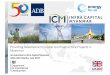 Providing Development Capital to Infrastructure …...2017/06/06  · Infra Capital Myanmar (ICM) originates, develops and finances infrastructure projects in Myanmar. As the Developer