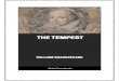 THE - Global Grey€¦ · THE TEMPEST BY WILLIAM SHAKESPEARE 1610–11 . The Tempest by William Shakespeare. This edition was created and published by Global Grey ©GlobalGrey 2018