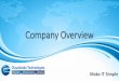 Company Overview - old.nasscom.inold.nasscom.in/sites/default/files/Company_Overview... · Cloudstrats Technologies Pvt Ltd. Who Are We 2 A fast growing innovative IT Solutions Company