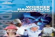 Worker Handbook Case Management and You...Case Management and You 7 Your Healthcare Professional’s Participation Your healthcare professionals (family doctor, chiropractor, specialist,