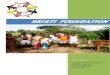 SRISTI FOUNDATION · SRISTI FOUNDATION Pondy -Mailam Road, Thazhuthali village, Tindivanam T.K., Villupuram District, Tamil Nadu – 604 304 Mobile: +91 90 477 87 887