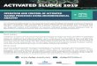 ACTIVATED SLUDGE 2019...ACTIVATED SLUDGE 2019 Ljubljana, 5 TH -7 TH JUNE 2019 sludge2019@bia.si The activated sludge process is the most commonly used biological wastewater treatment
