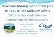 Reservoir Management Strategies to Reduce Fish Mercury Levels€¦ · in Santa Clara Valley Water Supply Reservoirs . The Effect of Oxygen, Nitrate and Aluminum Hydroxide on Methylmercury
