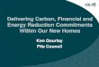 Delivering Carbon, Financial and Energy Reduction ... · PDF file Energy Reduction Commitments Within Our New Homes Ken Gourlay Fife Council. Topics ... 2,700 new affordable homes