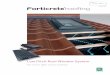 Low Pitch Roof Window System - Forticrete · The Forticrete Low Pitch Roof Window System solves this using a patented two-piece tray drainage flow system, which collects any water