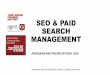 SEO & PAID SEARCH MANAGEMENT - Jasmine …...SEO & PAID SEARCH MANAGEMENT PROGRAMS AND PRICING OPTIONS 2018 PROGRAMS AND PRICING @2018 AGENT-CY ONLINE MARKETING. SEO Local Plans Local