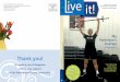 Thank you! - APDA · PDF file Thank you! for reading Live it! Magazine, and for your support ... live life to the fullest. ... • MyFitnessPal is a website and mobile app that allows