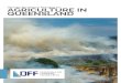 Disaster Resilience Planning for AGRICULTURE IN QUEENSLAND · • Greater sustainability of agricultural businesses from improved management of a range of business risks. • Reduced