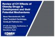 Review of CV Effects of Obesity Drugs in Development and their Potential Mechanisms boaz... · 2011-11-09 · Review of CV Effects of Obesity Drugs in Development and their Potential