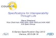 Specifications for Interoperability Through Life The Challenge of Interoperability e-Business interoperability