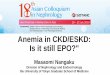 Anemia in CKD - MICEapps · Improvement of anemia in CKD by HIF activator NDD study DD study Phase 2 study of roxadustat in Chinese patients. HIF activator improves anemia in CKD