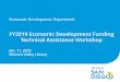 FY2019 Economic Development Funding Technical Assistance ... · 1/11/2018  · FY2019 Economic Development Funding Technical Assistance Workshop Jan. 11, 2018 Mission Valley Library