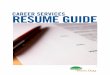 CAREER SERVICES RESUME GUIDE - Pacific Oaks...CV and Resume Guide section. FUNCTIONAL SKILLS AND RELATED ACTION VERB CLUSTERS – Identify the functional skills or competencies you