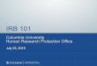 IRB 101 07 25 19 blrcdp (Read-Only) - Columbia | Research · Regulatory Framework • 1966 NIH Policies for the Protection of Human Subjects issued - Established the IRB as one mechanism