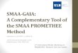 SMAA-GAIA: A Complementary Tool of the SMAA PROMETHEE … · SMAA-GAIA: A Complementary Tool of the SMAA PROMETHEE Method Hubinont J.P., DE SMET Y., LIDOUH K., Université Libre de
