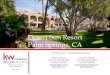 Desert Sun Resort Palm Springs, CA - LoopNet · 70-005 Mirage Cove Drive Rancho Mirage, CA BRE# 01417409 Richard DeCarlo Call/ Text 760-578-1466 ... it has the luxury amenities of