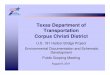 Texas Department of Transportation Corpus Christi Districtftp.dot.state.tx.us/.../harbor_bridge/presentation... · Tonight’s Presentation • Introductions • Why a scoping meeting?