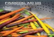 Financial Aid 101 - The Culinary Institute of America · from a wide variety of sources, including federal and state government/agencies, The Culinary Institute of America, high schools,