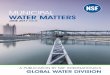 Municipal Water Matters II - NSF International · Tamper-Evident Seals Containers used for bulk shipments must have tamper protection provided at all openings capable of loading or