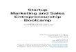 Startup Marketing and Sales Entrepreneurship …...Startup Marketing and Sales Entrepreneurship Bootcamp UNM Business Plan Competition UNM SUB Acoma A&B November 10, 2016 Stacy Sacco