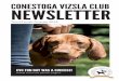 CONESTOGA VIZSLA CLUB NEWSLETTER ... CONESTOGA VIZSLA CLUB NEWSLETTER Third/Fourth Quarter 2018 CVC