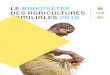 LE BAROMÈTRE DES AGRICULTURES FAMILIALES 2018 · Avec le soutien de la Direction générale de la coopération au développement (DGD) Face aux limites de la planète 13-16 C’est