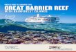 MARCH 2020 TO JANUARY 2021 Great Barrier reef · Stretching over 2600km, with around 900 islands, the Great Barrier Reef is the world’s largest living structure and is home to an