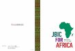 FORアフリカでの取組 - JBIC...2019/05/31  · お問い合わせ先 アフリカ・タスクフォース事務局 （資源ファイナンス部門 企画調整ユニット）