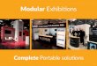 Modular Exhibition Solutions...modular High Impact Exhibition Stands The Easi-Link kit is used to link Twist Display Stands to create a flat wall or backdrop or create the ultimate